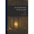 thumbnail image 1 of Astronomie Populaire; Volume 2, (Paperback), 1 of 1