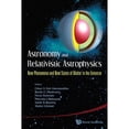 thumbnail image 1 of Pre-Owned Astronomy and Relativistic Astrophysics: New Phenomena and New States of Matter in the Universe - (Paperback) by Horst Stocker, Cesar Augusto Zen Vasconcellos, Valdir B Bezerra, 1 of 1
