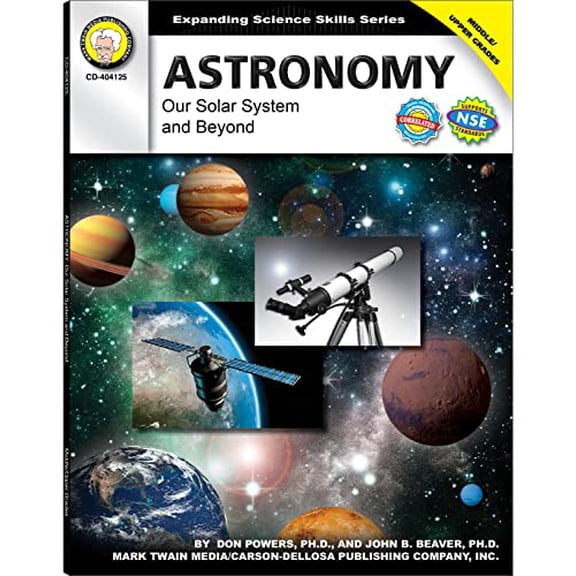 Pre-Owned Astronomy, Grades 6 - 12: Our Solar System and Beyond (Paperback) 1580375286 9781580375283
