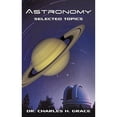 thumbnail image 1 of Astronomy: Selected Topics (Paperback), 1 of 1