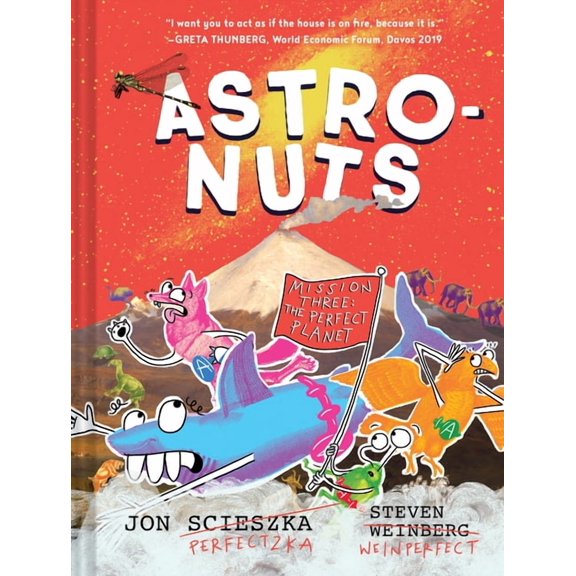 Astronuts Mission Three: The Perfect Planet, (Hardcover)