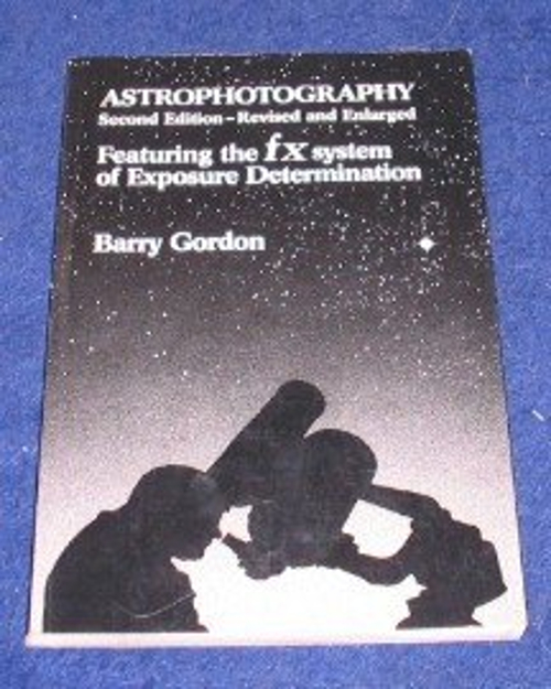 Pre-Owned Astrophotography: Featuring the Fx System of Exposure ...