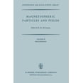 thumbnail image 1 of Astrophysics and Space Science Library Magnetospheric Particles and Fields: Proceedings of the Summer Advanced Study School, Held in Graz, Austria, August 4-15, Book 58, (Paperback), 1 of 1