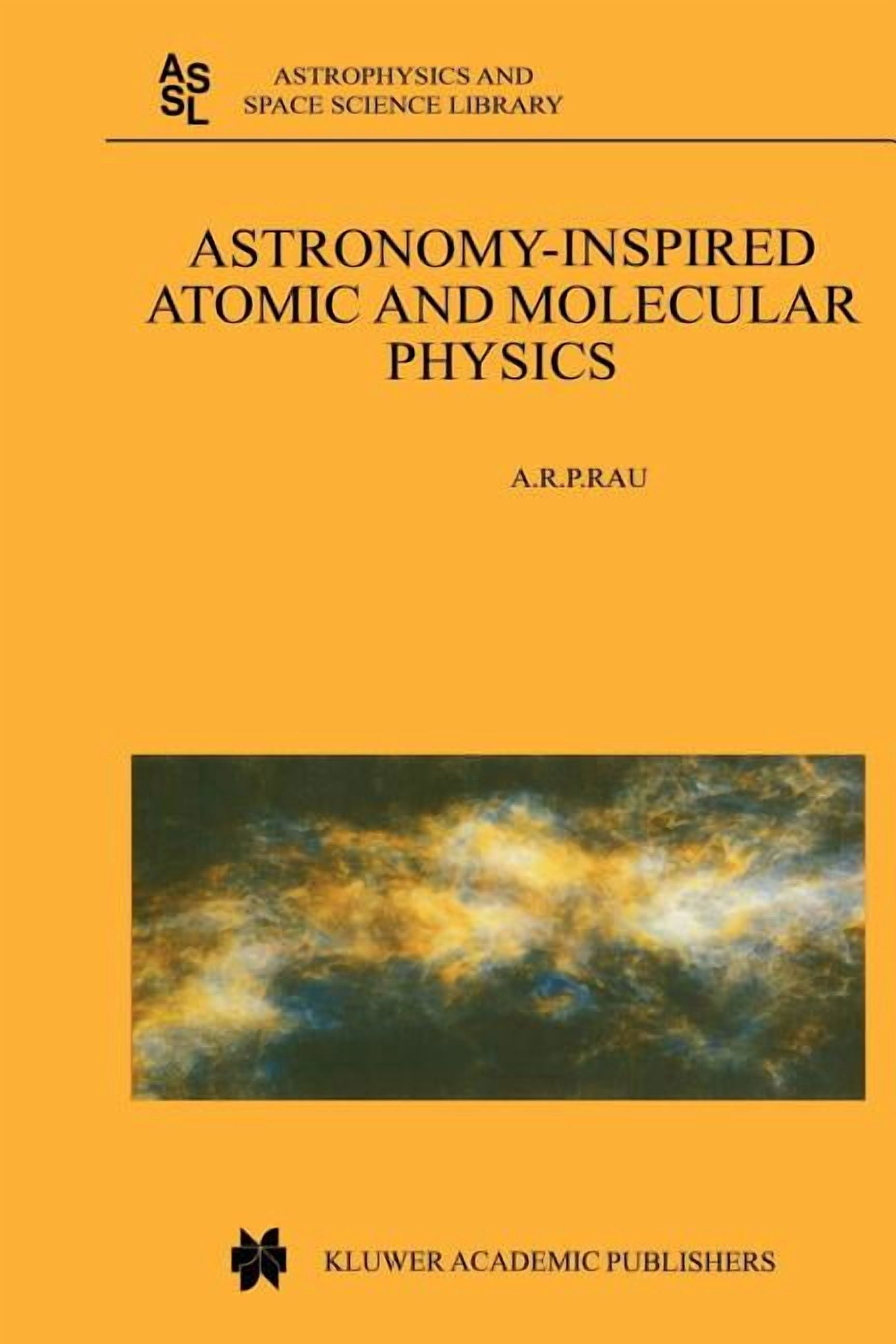 Astrophysics and Space Science Library Astronomy-Inspired Atomic and ...