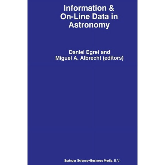 Astrophysics and Space Science Library Information & On-Line Data in Astronomy, Book 203, (Paperback)