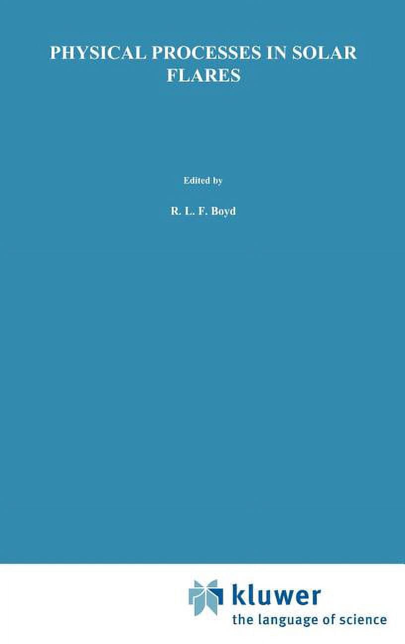 Astrophysics and Space Science Library Physical Processes in Solar