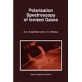 thumbnail image 1 of Astrophysics and Space Science Library Polarization Spectroscopy of Ionized Gases, Book 200, (Paperback), 1 of 1