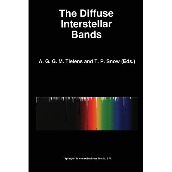 Astrophysics and Space Science Library The Diffuse Interstellar Bands, Book 202, (Paperback)