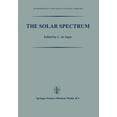 thumbnail image 1 of Astrophysics and Space Science Library The Solar Spectrum: Proceedings of the Symposium Held at the University of Utrecht 26-31 August 1963, Book 2, (Paperback), 1 of 1