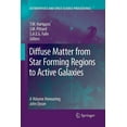 thumbnail image 1 of Astrophysics and Space Science Proceedin Diffuse Matter from Star Forming Regions to Active Galaxies: A Volume Honouring John Dyson, (Paperback), 1 of 1