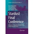 thumbnail image 1 of Astrophysics and Space Science Proceedin Stardust Final Conference: Advances in Asteroids and Space Debris Engineering and Science, Book 52, (Paperback), 1 of 1