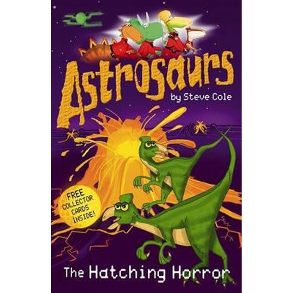 Pre-Owned Astrosaurs #02: The Hatching Horror (Paperback) 0099472953 9780099472957