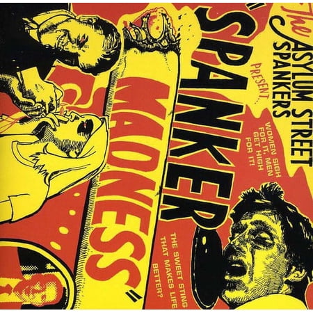 Asylum Street Spankers - Spanker Madness - Folk Music - CD