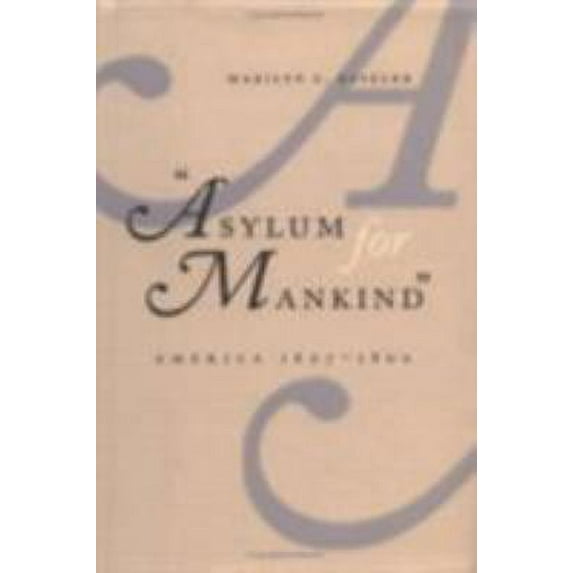 Pre-Owned Asylum for Mankind (Hardcover - Used)