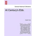 thumbnail image 1 of At Century's Ebb. Vol. II., (Paperback), 1 of 1