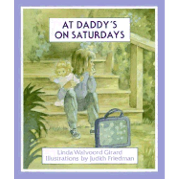 Pre-Owned At Daddy's on Saturdays (Hardcover) 0807504750 9780807504758