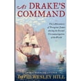 thumbnail image 1 of At Drake's Command: The adventures of Peregrine James during the second circumnavigation of the world, (Paperback), 1 of 1