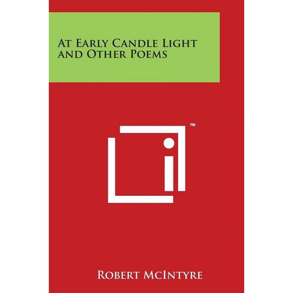 At Early Candle Light and Other Poems