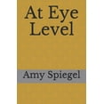 thumbnail image 1 of At Eye Level (Paperback), 1 of 1
