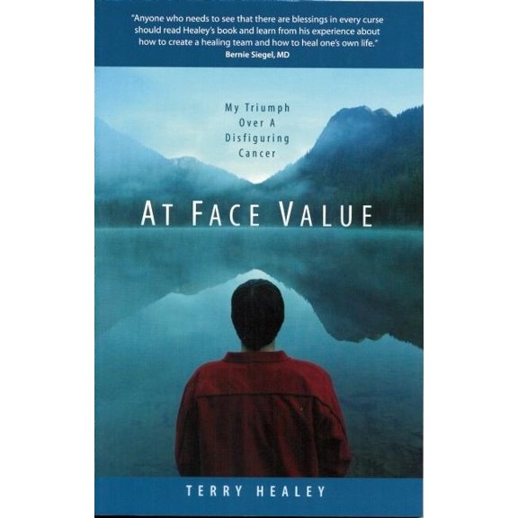 Pre-Owned At Face Value: My Triumph Over a Disfiguring Cancer (Paperback)