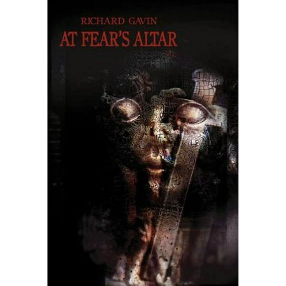 At Fear's Altar (Paperback) by Richard Gavin