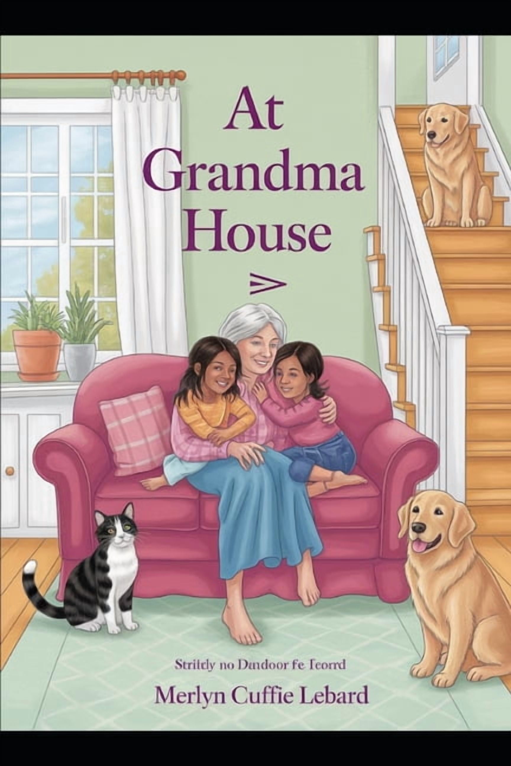 At Grandma House: Grandma Family Visits, (Paperback)