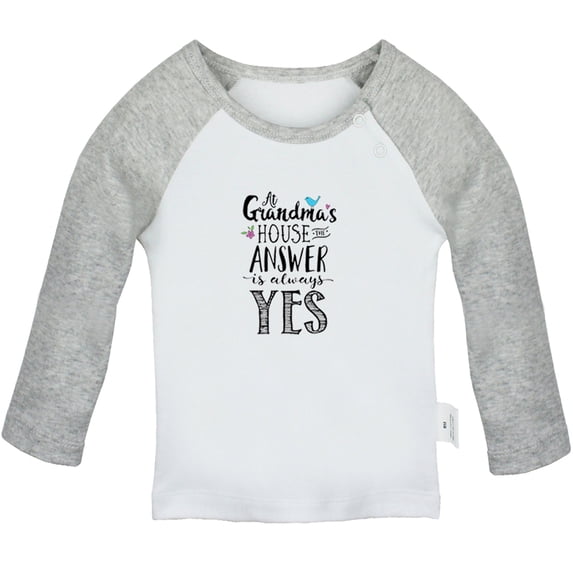 At Grandma's House Answer is Always Yes Funny T shirt For Baby, Newborn Babies T-shirts, Infant Tops, 0-24M Kids Graphic Tees Clothing (Long Gray Raglan T-shirt, 6-12 Months)