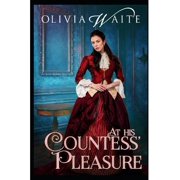 At His Countess' Pleasure Paperback