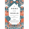 thumbnail image 1 of At Home in the World: Reflections on Belonging While Wandering the Globe (Hardcover), 1 of 2