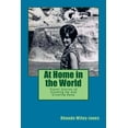 thumbnail image 1 of At Home in the World: Travel Stories of Growing Up and Growing Away (Paperback) by Rhonda Wiley-Jones, 1 of 1