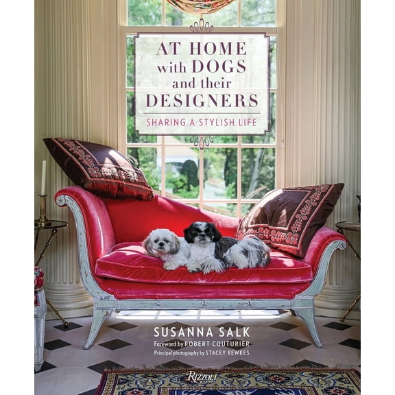 At Home with Dogs and Their Designers : Sharing a Stylish Life (Hardcover)