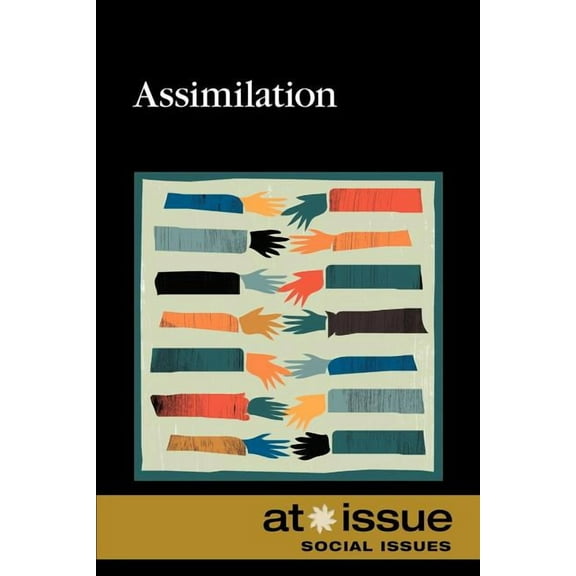 At Issue Assimilation, (Paperback)