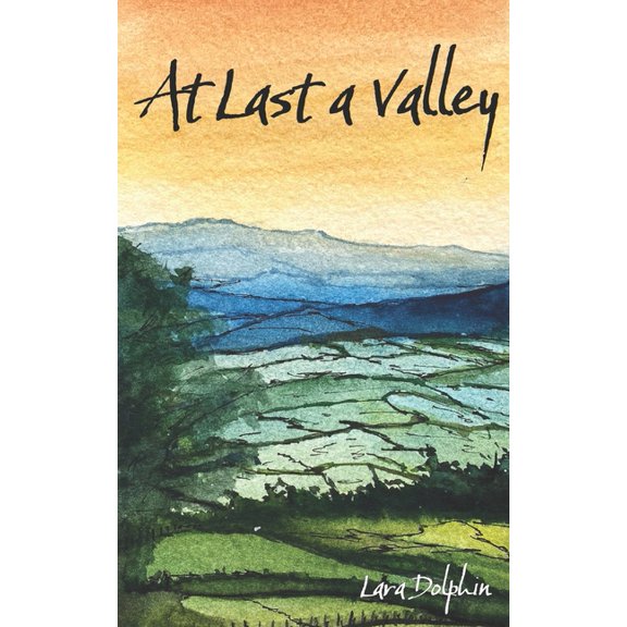 At Last A Valley, (Paperback)