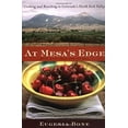 thumbnail image 1 of Pre-Owned At Mesa's Edge: Cooking and Ranching in Colorado's North Fork Valley Paperback, 1 of 1