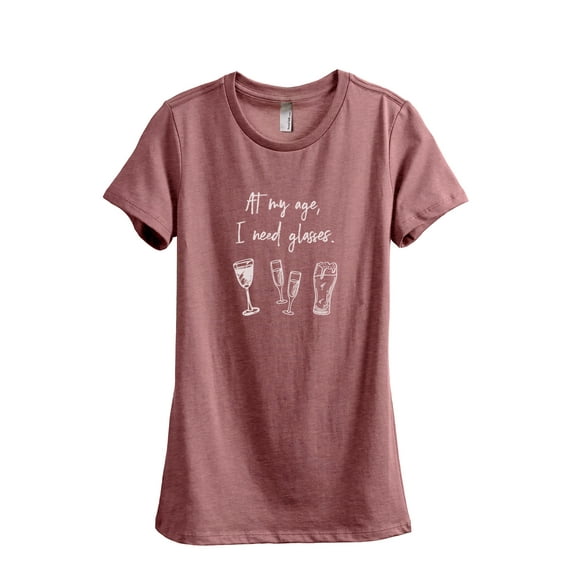 At My Age I Need Glasses Wine Glasses Champagne Glasses Beer Glasses Women's Fashion Relaxed T-Shirt Tee Heather Rouge X-Larg