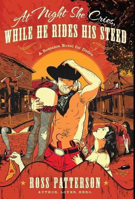 At Night She Cries, While He Rides His Steed (Hardcover)