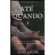 At  Quando? Paperback