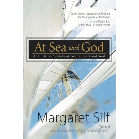 Pre-Owned At Sea with God: A Spiritual Guidebook to the Heart and Soul (Paperback)