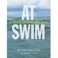thumbnail image 1 of Pre-Owned At Swim: A Book about the Sea (Paperback) 1848892829 9781848892828, 1 of 1