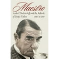 thumbnail image 1 of At Table Maestro: André Tchelistcheff and the Rebirth of Napa Valley, (Hardcover), 1 of 1