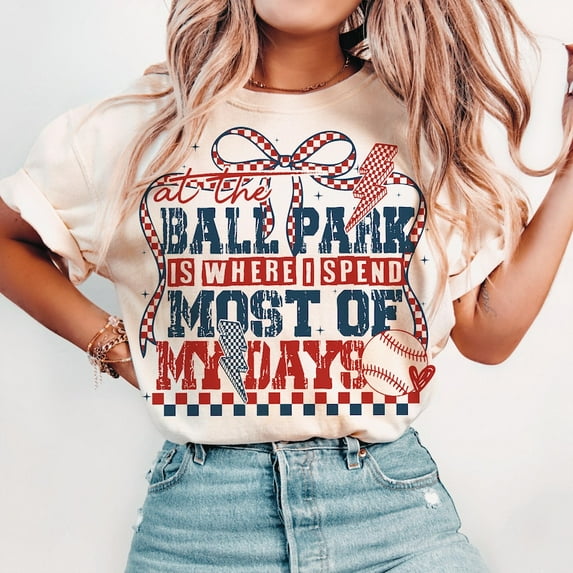 At The Ballpark Is Where I Spend Most of My Days T-Shirt, Retro Baseball Mom Tee, Funny Game Day Shirt for Baseball Moms, Coquette Baseball Outfit