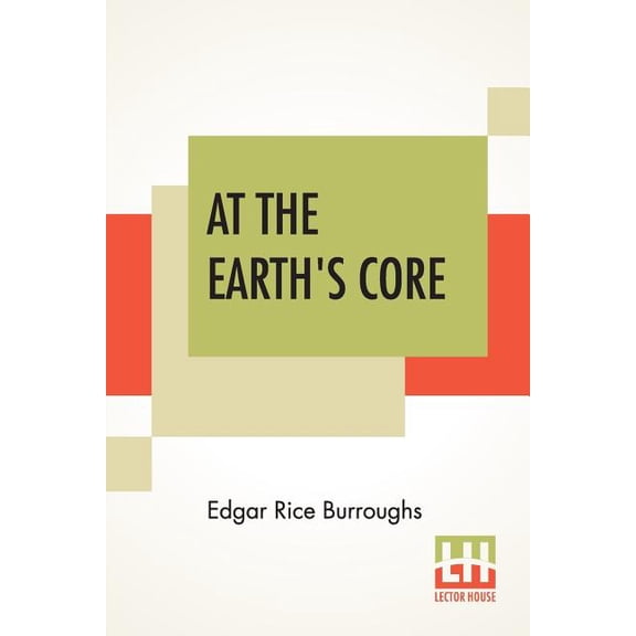 At The Earth's Core, (Paperback)