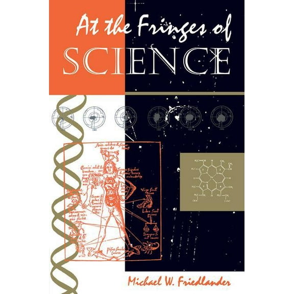 At The Fringes Of Science, (Paperback)