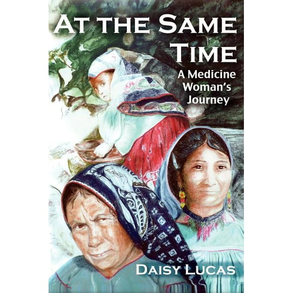 At The Same Time Paperback Daisy Lucas