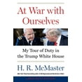 thumbnail image 1 of At War with Ourselves: My Tour of Duty in the Trump White House, (Paperback), 1 of 2