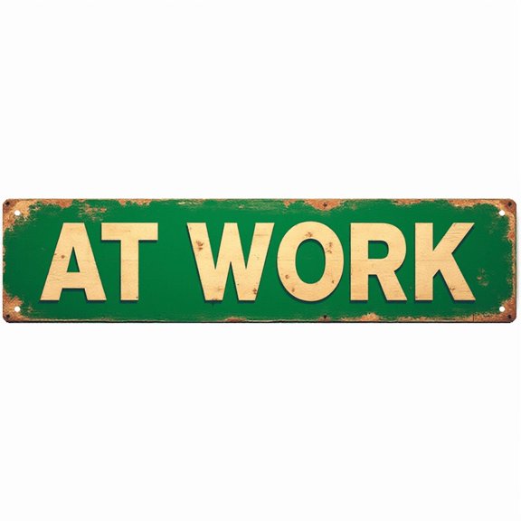 "At Work" Tin Sign - 16x4 Inches Funny Office Decor for Wall, Suitable for Home Office, Garage, Bedroom | funny signs, funny room decor, unique wall decor