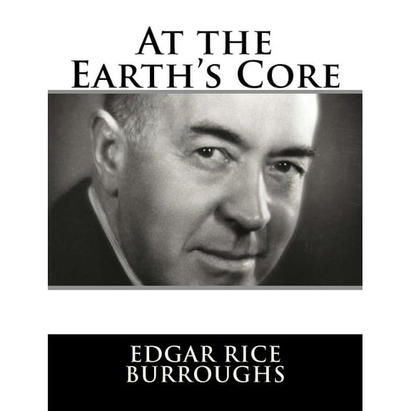 At the Earth's Core, (Paperback)
