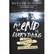 Pre-Owned At the End of Everything (Hardcover) 1492673153 9781492673156
