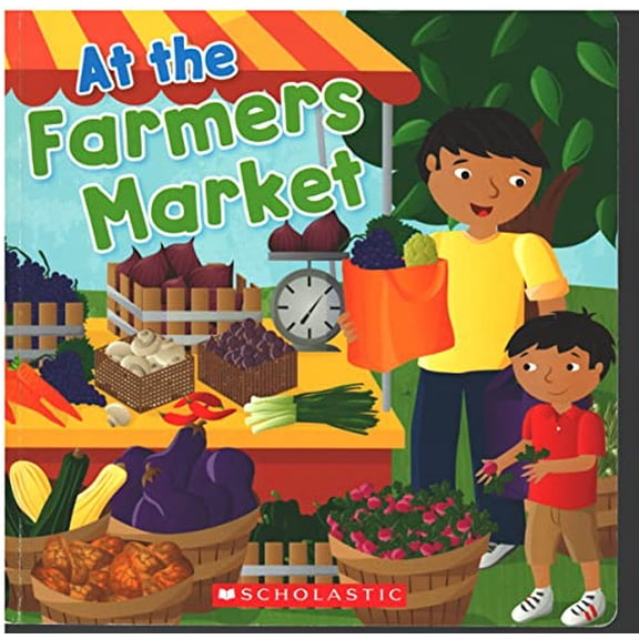 Pre-Owned At the Farmers Market, 9780545619028, 0545619025, Paperback,
