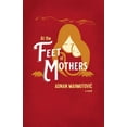 thumbnail image 1 of At the Feet of Mothers (Paperback), 1 of 1